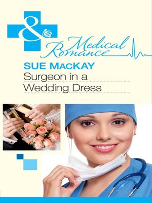 cover image of Surgeon in a Wedding Dress